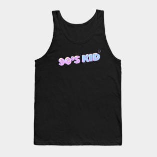 I’m a 90’s kid! Tank Top